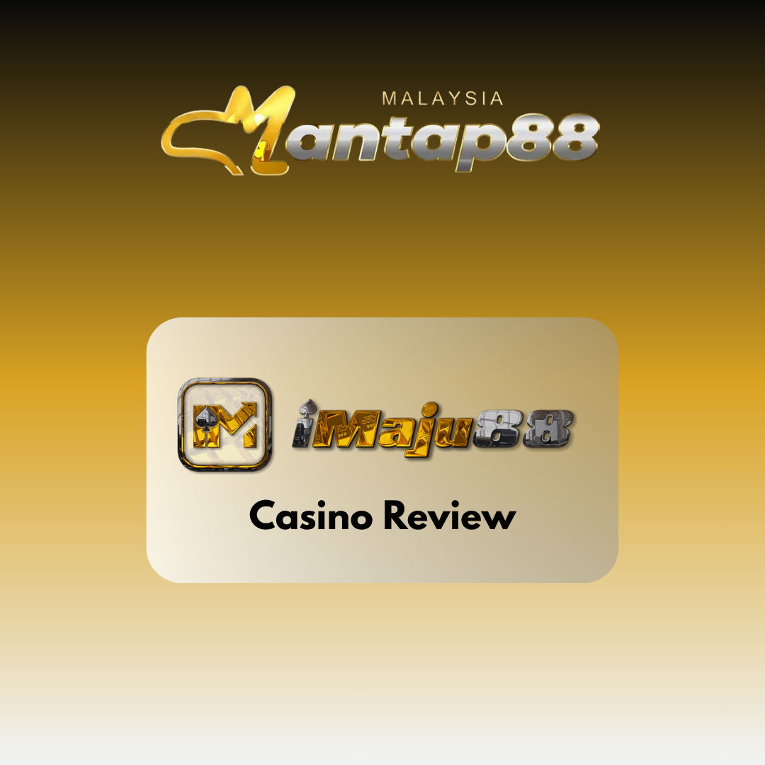 iMaju88 Casino Review: Trusted Casino Link Free Credit RM100